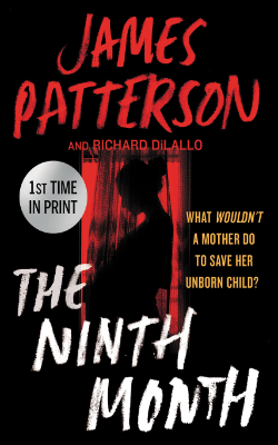 The Ninth Month by James Patterson