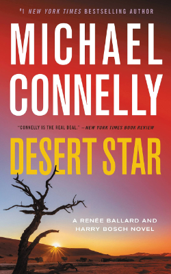 Desert Star (A Renee Ballard and Harry Bosch Novel) by Michael Connelly