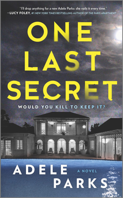 One Last Secret by Adele Parks