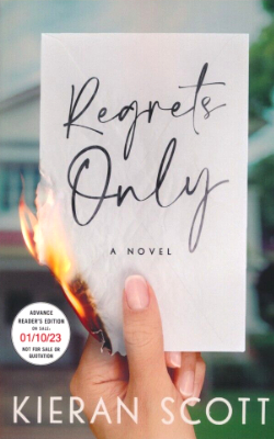 Regrets Only by Kieran Scott