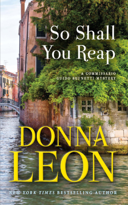 So Shall You Reap by Donna Leon