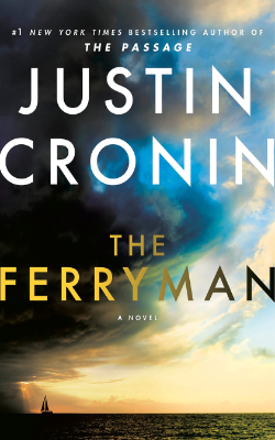 The Ferryman: A Novel by Justin Cronin