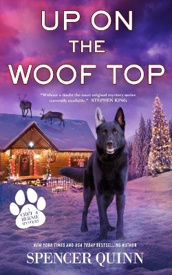 Up On The Woof Top by Spencer Quinn