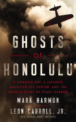 Ghosts of Honolulu by Mark Harmon and Leon Carroll, Jr.