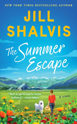 The Summer Escape: A Novel by Jill Shalvis