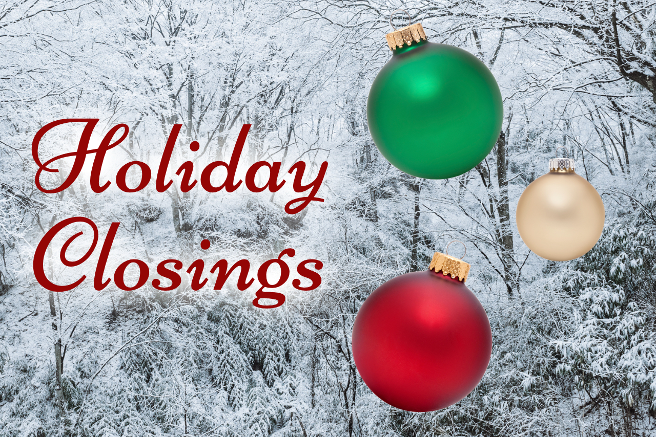 Christmas Holiday Closings