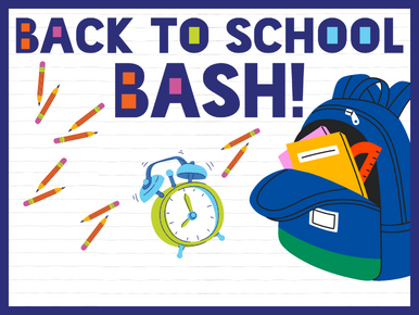 Back To School Bash!