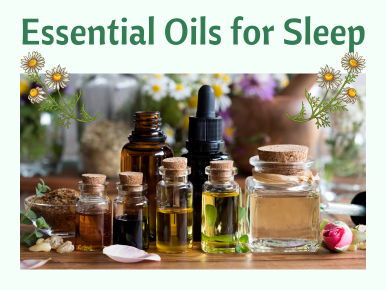 Essential Oils for Sleep