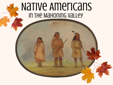 Native Americans in the Mahoning Valley