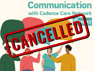 Cadence Care Network CANCELLED