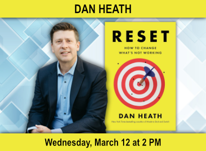 Power of Reset and How to Change What’s Not Working with Author Dan Heath