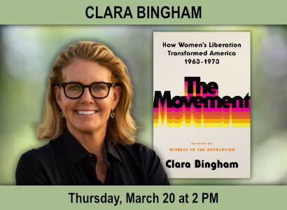 How Women’s Liberation Transformed America: In Conversation with Clara Bingham