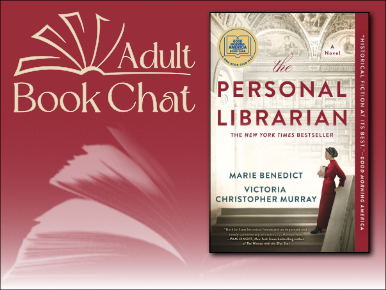 Adult Book Chat: The Personal Librarian by Marie Benedict