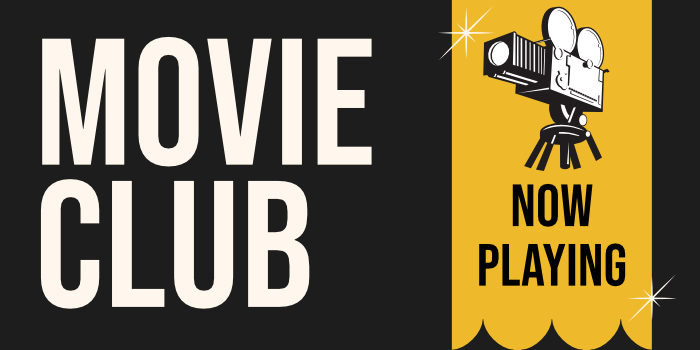 Movie Club Now Playing