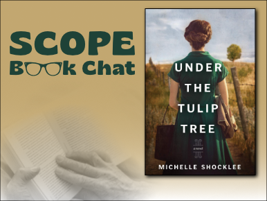 SCOPE Book Chat: Under the Tulip Tree by Michelle Shocklee