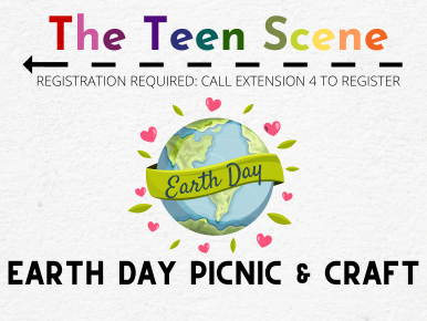 The Teen Scene Earth Day Picnic & Craft